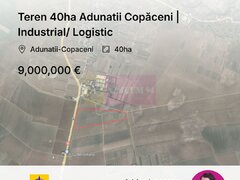 Teren 40ha Adunatii Copaceni | Industrial/ Logistic